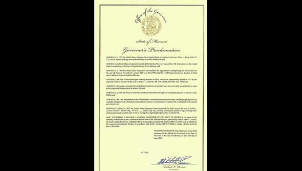 On Friday morning, Missouri became the first state in the country to make elective abortion illegal. Pictured is Governor Mike Parson's proclamation that activated the "Right to Life of the Unborn Child Act." photo provided